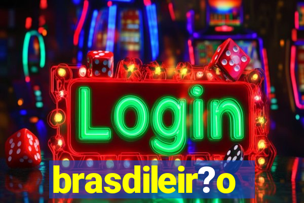 brasdileir?o