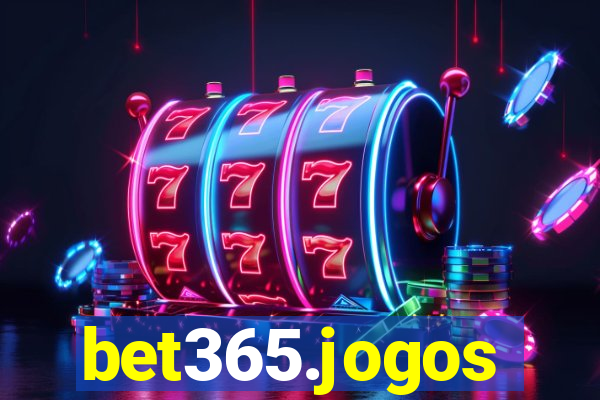 bet365.jogos