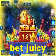 bet juicy