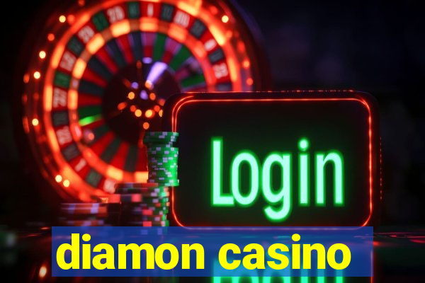 diamon casino