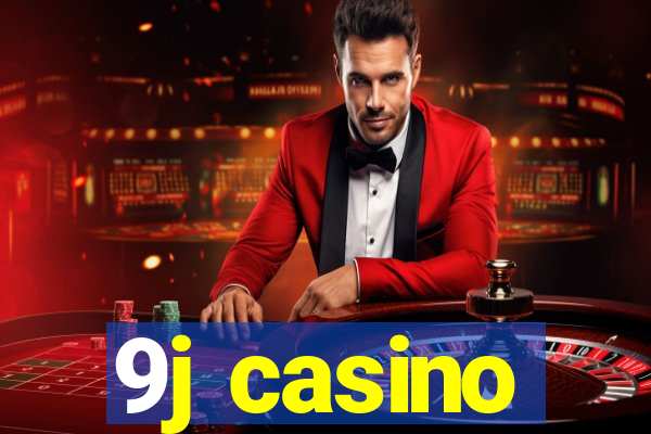 9j casino