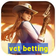 vct betting