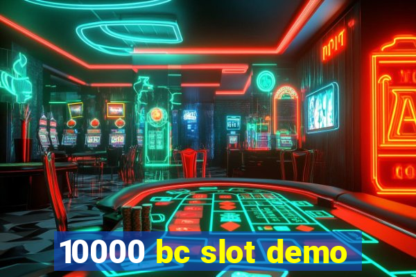 10000 bc slot demo