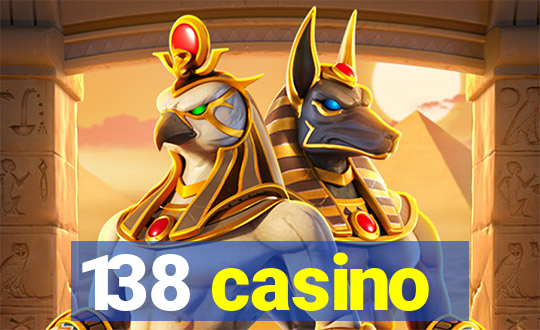 138 casino