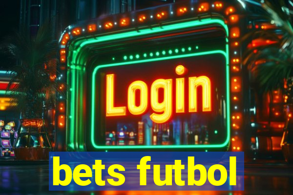 bets futbol