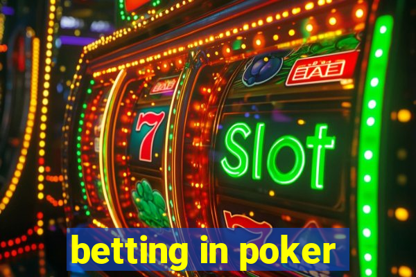 betting in poker