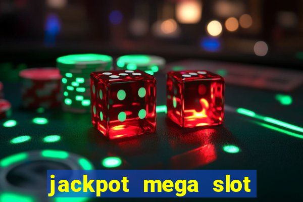 jackpot mega slot cash winner