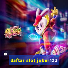 daftar slot joker123