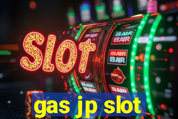 gas jp slot