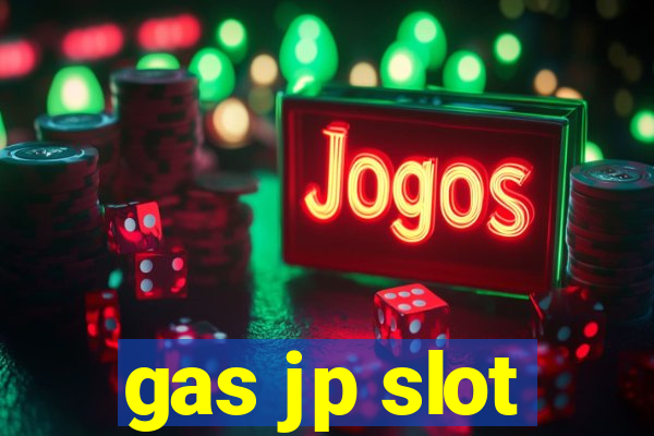 gas jp slot