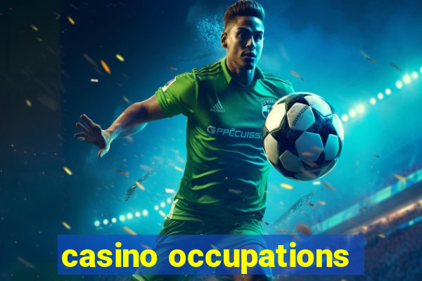 casino occupations