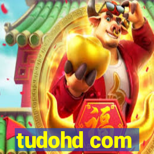 tudohd com