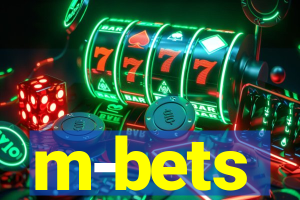 m-bets