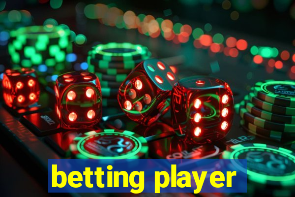 betting player