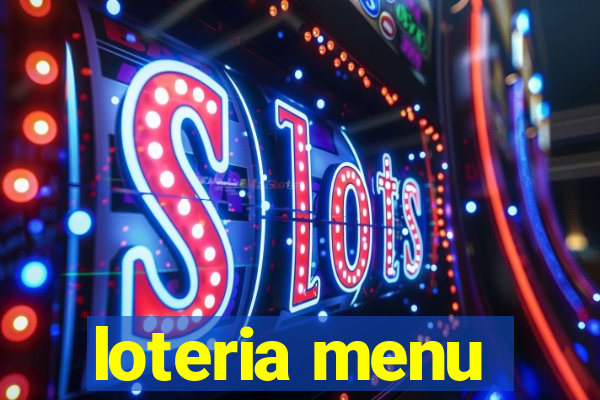 loteria menu