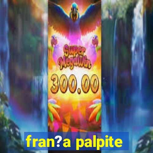 fran?a palpite