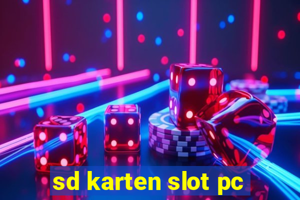 sd karten slot pc