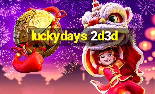 luckydays 2d3d