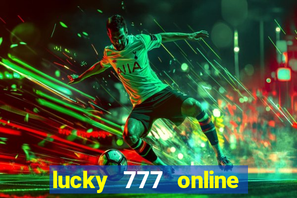 lucky 777 online casino gcash