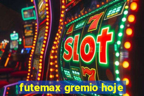 futemax gremio hoje