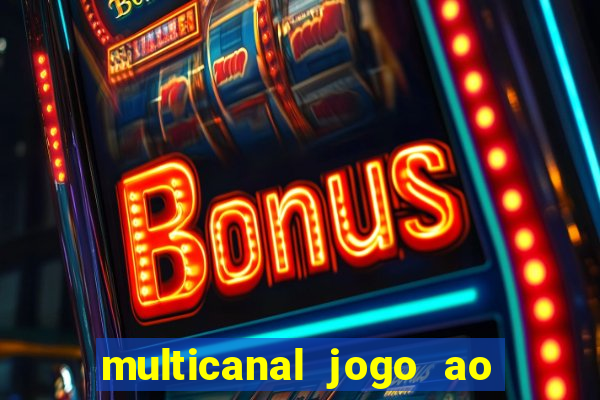 multicanal jogo ao vivo cruzeiro