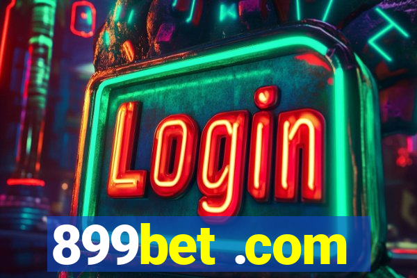 899bet .com