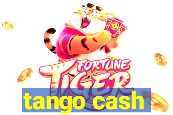 tango cash