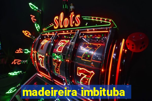 madeireira imbituba