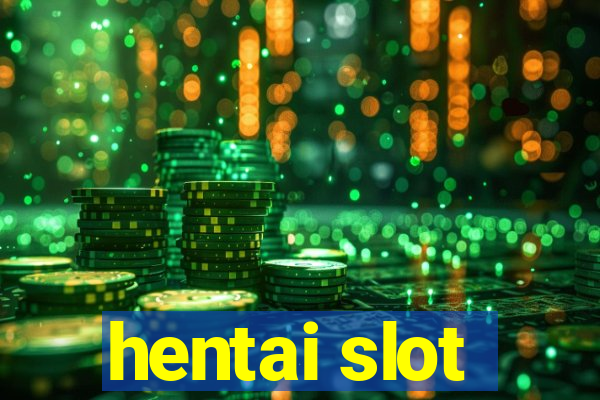 hentai slot