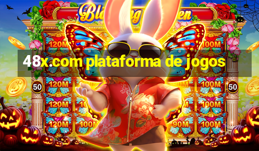 48x.com plataforma de jogos