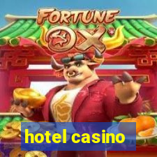 hotel casino