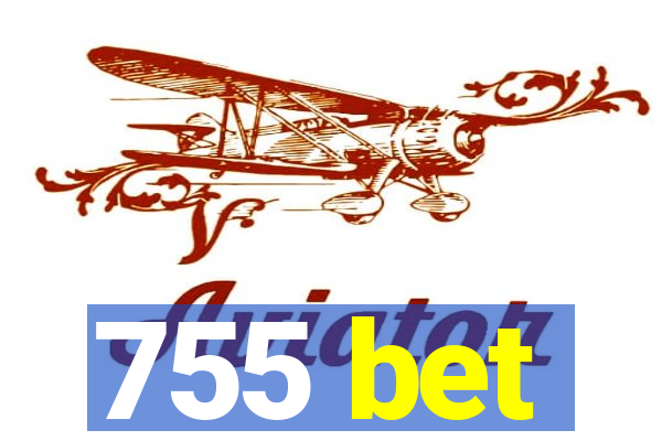 755 bet