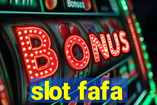 slot fafa