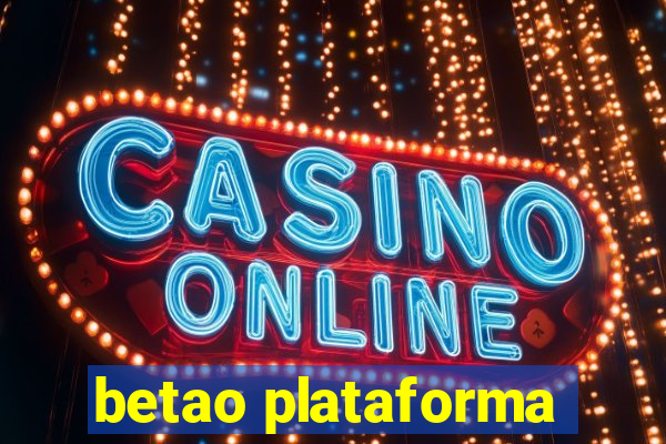 betao plataforma