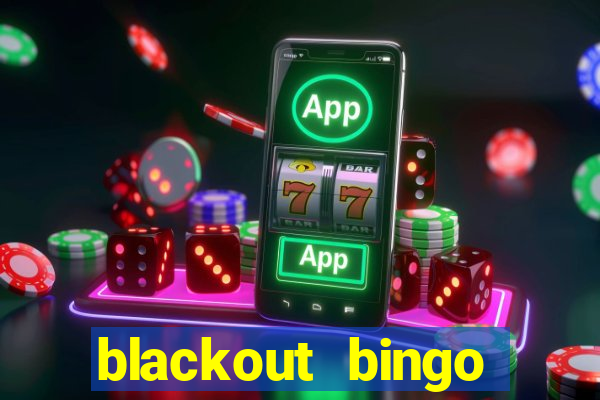 blackout bingo promo code free money no deposit