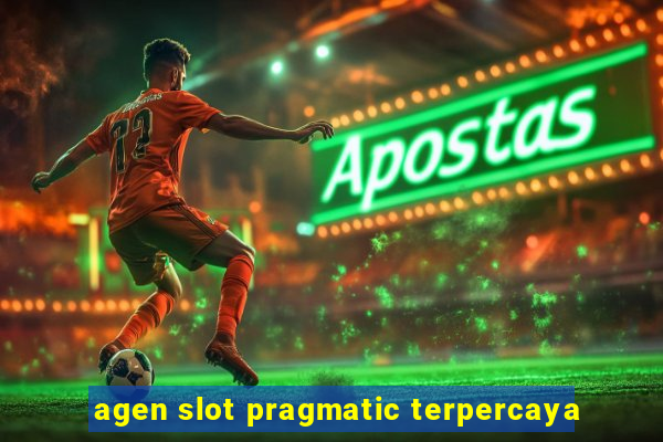 agen slot pragmatic terpercaya