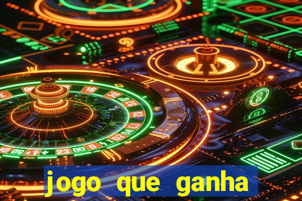 jogo que ganha dinheiro sem precisar pagar