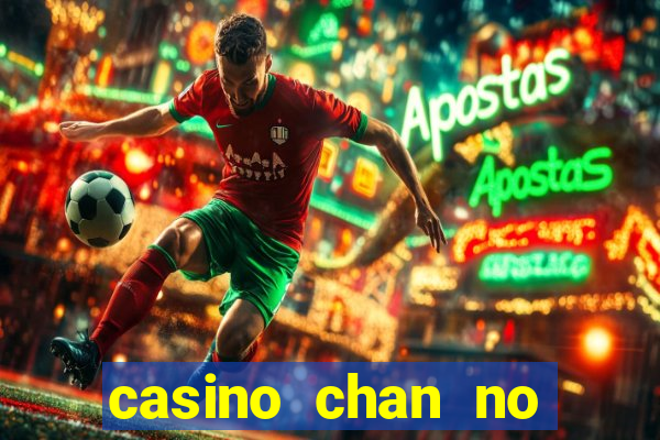 casino chan no deposit codes