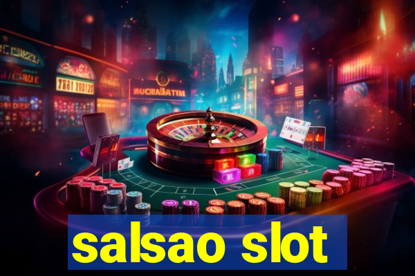 salsao slot