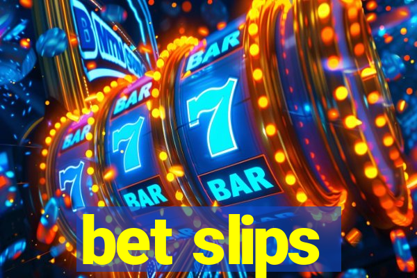 bet slips