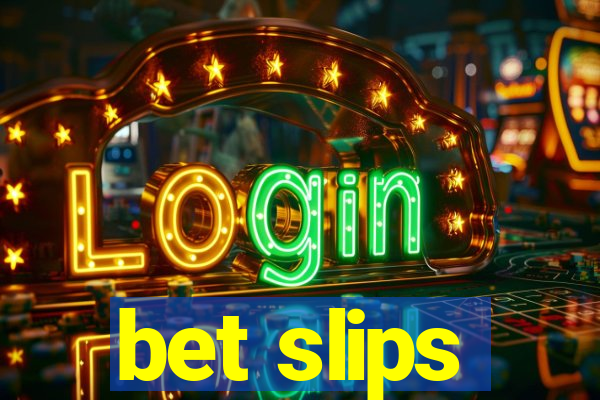 bet slips