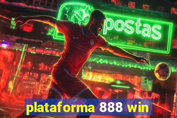 plataforma 888 win