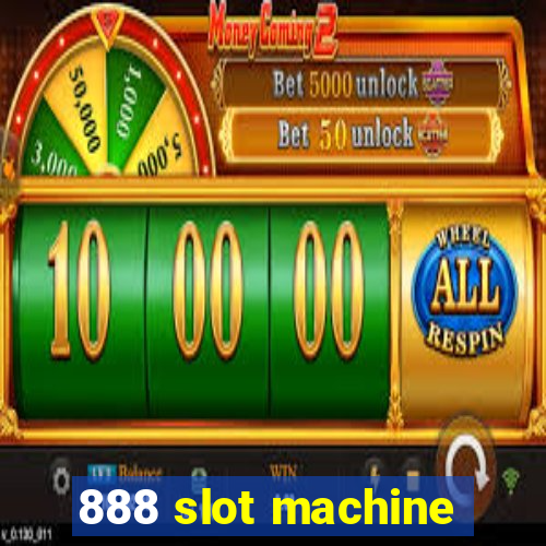 888 slot machine