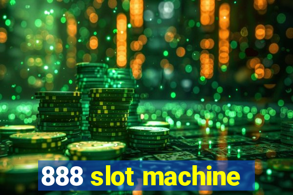 888 slot machine