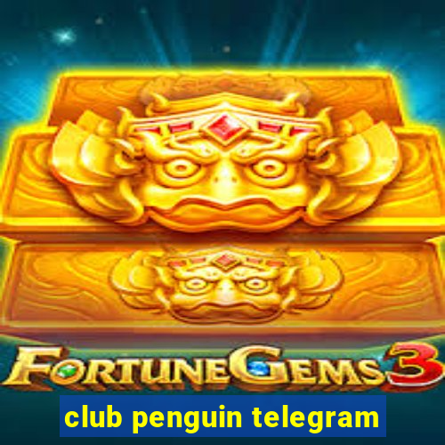 club penguin telegram