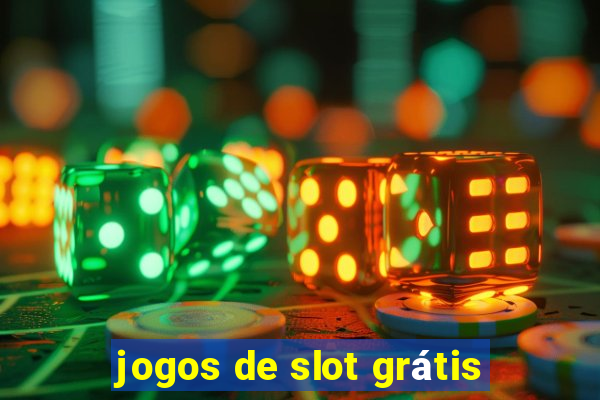 jogos de slot grátis