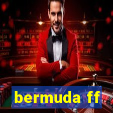 bermuda ff