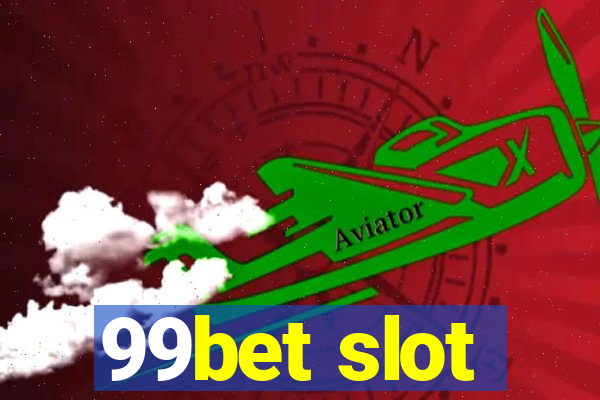 99bet slot