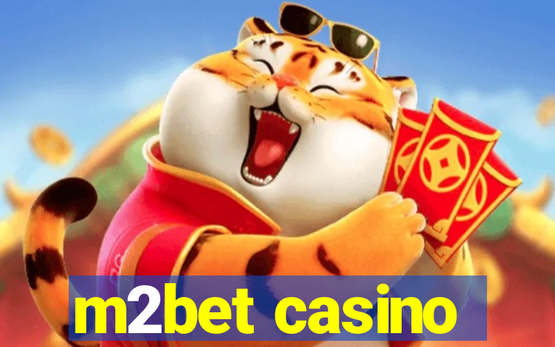 m2bet casino