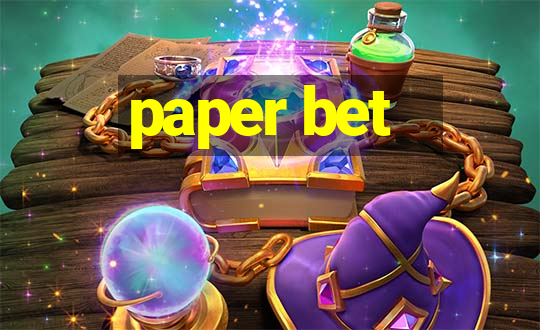 paper bet